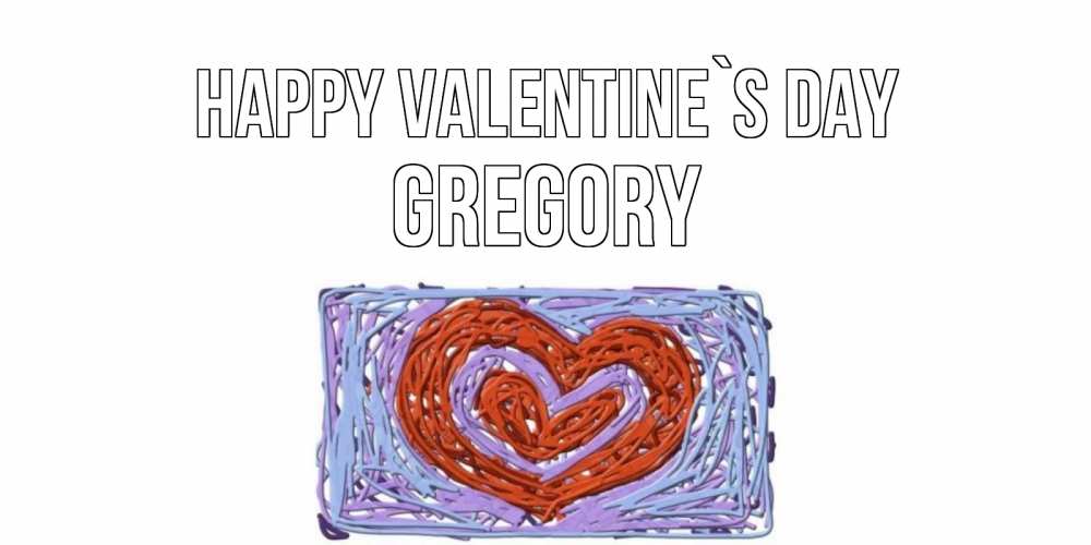Greetings card с именем, Gregory Happy Valentine`s Day красное сердечко для валентинки Greetings with text for free download 